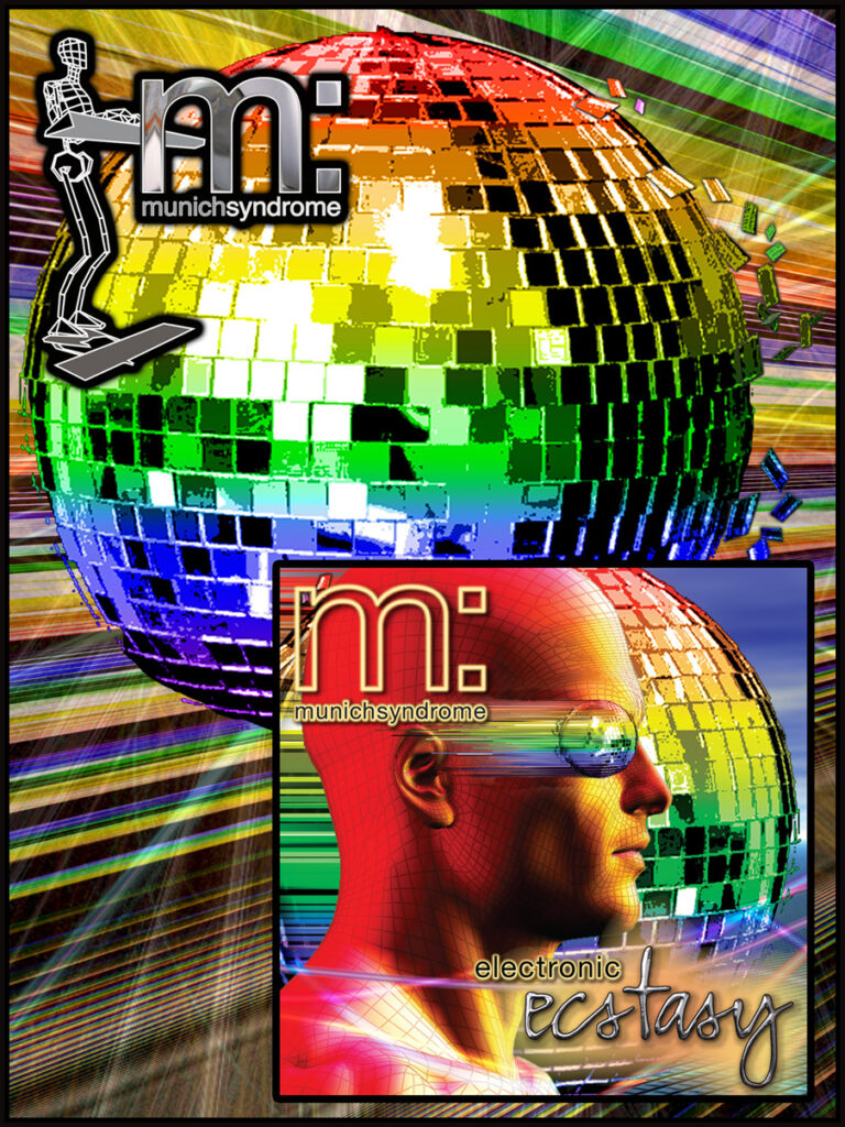 Electronic Ecstasy - The third album from Munich Syndrome. Written, performed and produced by David B. Roundsley