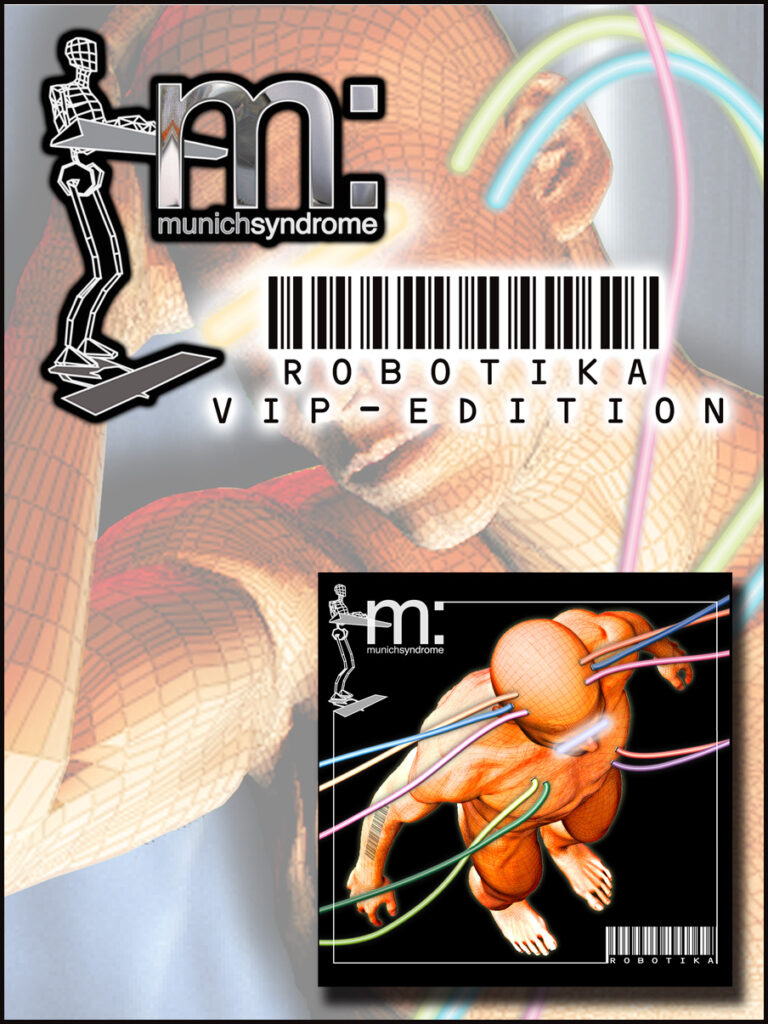 Robotika (VIP Edition) - the fifth album from Munich Syndrome