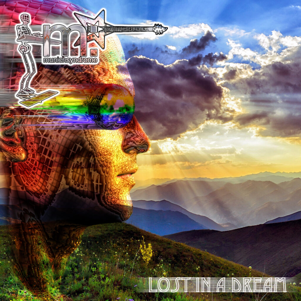 Lost in a Dream, six-track extended play, available exclusively from Munich Syndrome's BandCamp page on Friday Marh 5, 2021