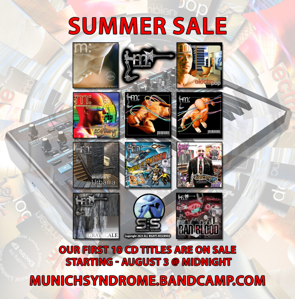 Summer Sale on Munich Syndrome's first 10 CD titles at BandCamp starting August 3, 2023